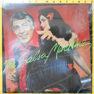 LP / JOHNNY MARTINEZ / THE SALSA MACHINE