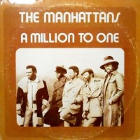 LP / THE MANHATTANS / A MILLION TO ONE