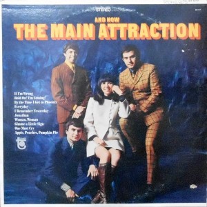 LP / THE MAIN ATTRACTION / AND NOW
