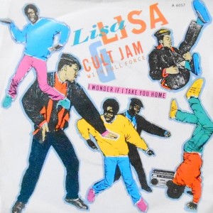 7 / LISA LISA AND CULT JAM WITH FULL FORCE / I WONDER IF I TAKE YOU HOME / IF I TAKE YOU HOME TONIGHT ( CULT JAM DUB)