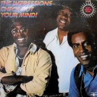 LP / THE IMPRESSIONS / CHECK OUT YOUR MIND!