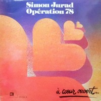 LP / SIMON JURAD OPERATION 78 / A COEUR OUVERT