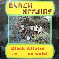 LP / BLACK AFFAIRS / BLACK AFFAIRS CA WAKE