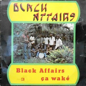 LP / BLACK AFFAIRS / BLACK AFFAIRS CA WAKE