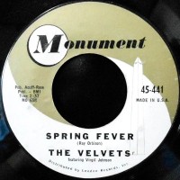 7 / THE VELVETS / SPRING FEVER / TONIGHT