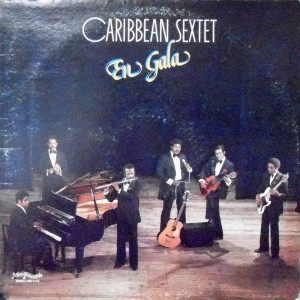 LP / CARIBBEAN SEXTET / EN GALA