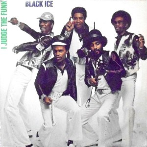 LP / BLACK ICE / I JUDGE THE FUNK