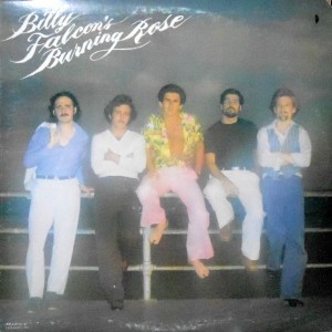 LP / BILLY FALCON'S BURNING ROSE / BILLY FALCON'S BURNING ROSE