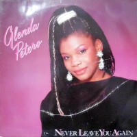 LP / GLENDA PETERS / NEVER LEAVE YOU AGAIN