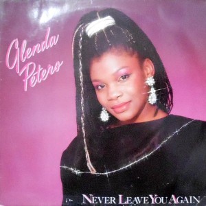 LP / GLENDA PETERS / NEVER LEAVE YOU AGAIN