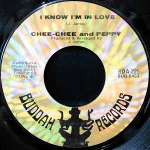 7 / CHEE-CHEE AND PEPPY / I KNOW I'M IN LOVE / MY LOVE WILL NEVER FADE AWAY