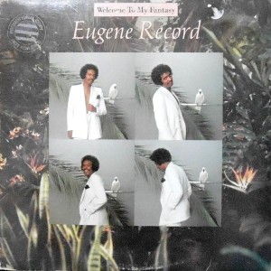 LP / EUGENE RECORD / WELCOME TO MY FANTASY