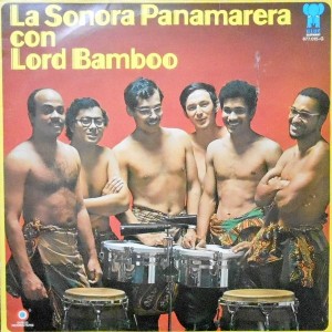 LP / LA SONORA PANAMARERA CON LORD BAMBOO / LA SONORA PANAMARERA CON LORD BAMBOO