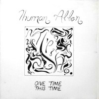 LP / THURMAN ALLEN / ONE TIME THIS TIME