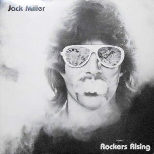 LP / JACK MILLER / ROCKERS RISING