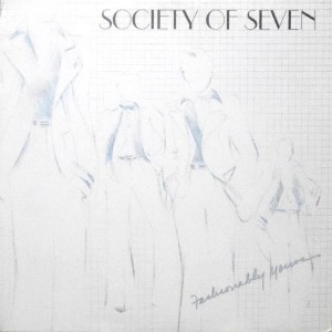 LP / SOCIETY OF SEVEN / FASHIONABLY YOURS