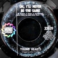 7 / YOUNG HEARTS / OH, I'LL NEVER BE THE SAME / GET YOURSELF TOGETHER