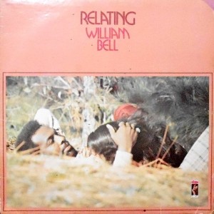 LP / WILLIAM BELL / RELATING