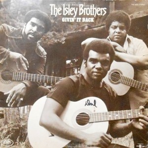 LP / THE ISLEY BROTHERS / GIVIN' IT BACK