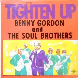 LP / BENNY GORDON AND THE SOUL BROTHERS / TIGHTEN UP