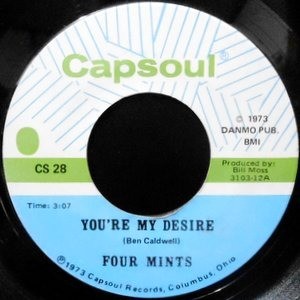 7 / FOUR MINTS / YOU'RE MY DESIRE / YOU WANT TO COME BACK