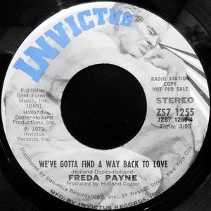 7 / FREDA PAYNE / WE'VE GOTTA FIND A WAY BACK TO LOVE / TWO WRONGS DON'T MAKE A RIGHT