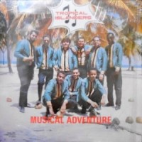 LP / TROPICAL ISLANDERS / MUSICAL ADVENTURE