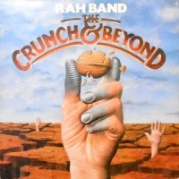 LP / RAH BAND / THE CRUNCH & BEYOND