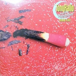 LP / TONY RALLO WITH THE MIDNIGHT BAND / BURNIN' ALIVE