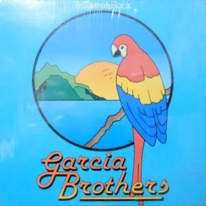 LP / GARCIA BROTHERS / TROPIC OF ROCK