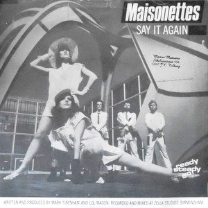 7 / MAISONETTES / SAY IT AGAIN / THIS AFFAIR