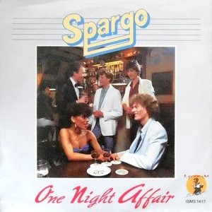 7 / SPARGO / ONE NIGHT AFFAIR / RUNNING FROM YOUR LOVIN'