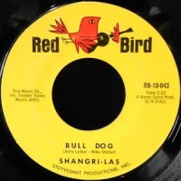 7 / SHANGRI-LAS / BULL DOG / I CAN NEVER GO HOME ANYMORE