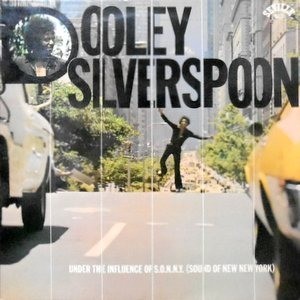 LP / DOOLEY SILVERSPOON / UNDER THE INFLUENCE OF S.O.N.N.Y.