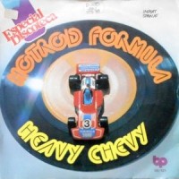 7 / HOTROD FORMULA / HEAVY CHEVI PART I / PART II