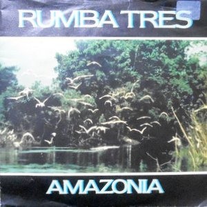 7 / RUMBA TRES / AMAZONIA / AIRE