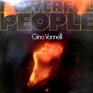 LP / GINO VANNELLI / POWERFUL PEOPLE