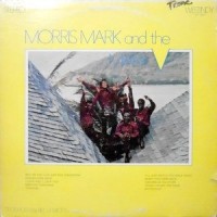 LP / MORRIS MARK AND THE MARK V / MORRIS MARK AND THE MARK V