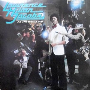 LP / LAWRENCE HILTON JACOBS / ALL THE WAY... LOVE