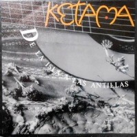 7 / KETAMA / DE LA ISLA A LAS ANTILLAS