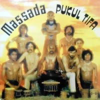 LP / MASSADA / PUKUL TIFA