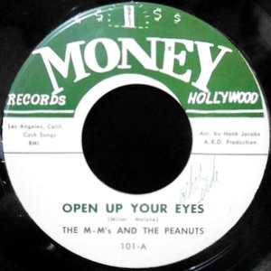 7 / THE M-M'S AND THE PEANUTS / OPEN UP YOUR EYES / LIL' VALLEY