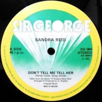 12 / SANDRA REID / DON'T TELL ME TELL HER / KALEIDOSCOPE