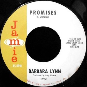 7 / BARBARA LYNN / TO LOVE OR NOT TO LOVE / PROMISES
