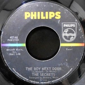 7 / THE SECRETS / THE BOY NEXT DOOR / LEARNIN' TO FORGET