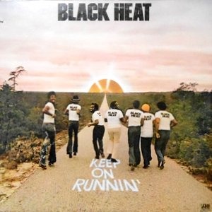 LP / BLACK HEAT / KEEP ON RUNNIN'