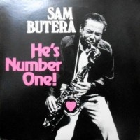LP / SAM BUTERA / HE'S NUMBER ONE!