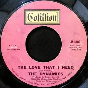 7 / THE DYNAMICS / THE LOVE THAT I NEED / ICE CREAM SONG
