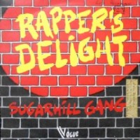 7 / SUGARHILL GANG / RAPPER'S DELIGHT