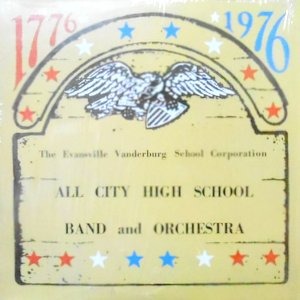 LP / THE EVANSVILLE ALL CITY BAND 1976 / ALL CITY HIGH SCHOOL BAND AND ORCHESTRA
